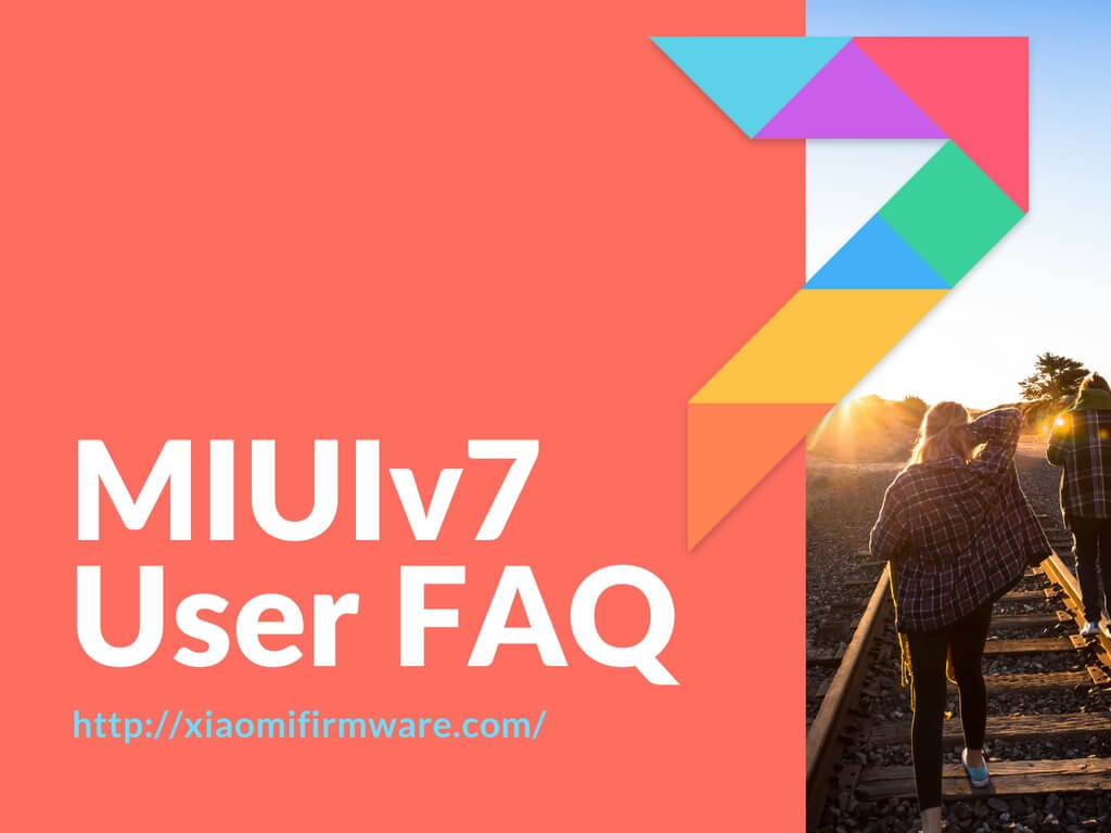 MIUIv7 User FAQ