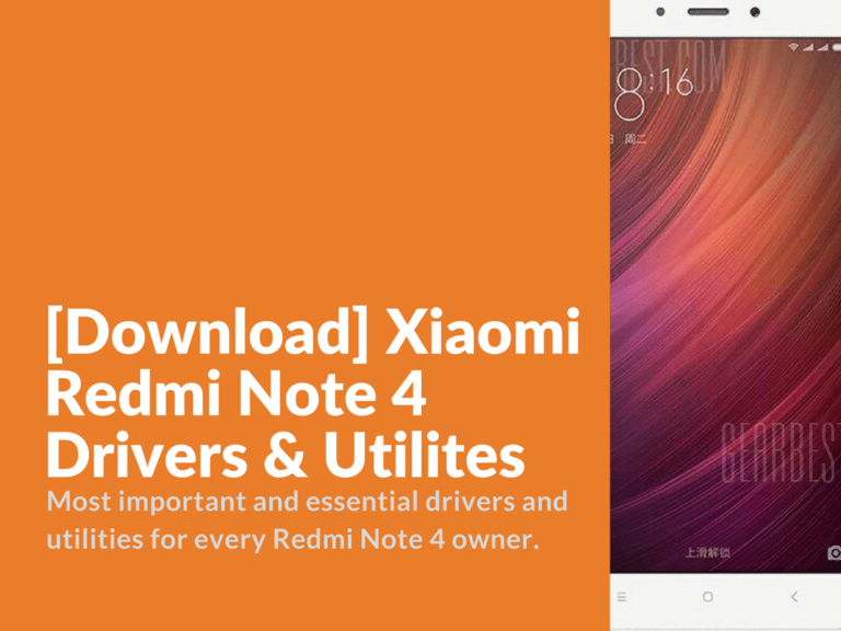 Redmi Note 4 Drivers & Utilites