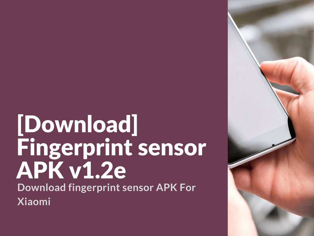 Fingerprint sensor APK v1.2e