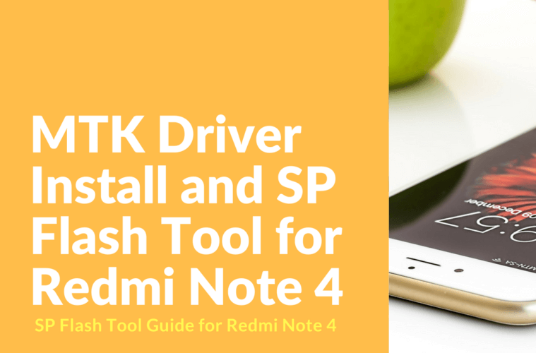 MTK Driver Install and SP Flash Tool for Redmi Note 4 ...