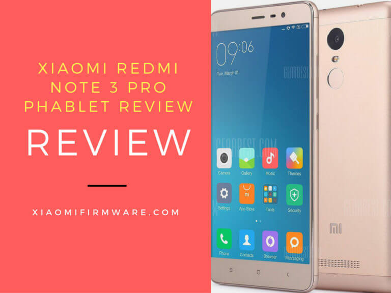 Xiaomi Redmi Note 3 Pro Phablet Review