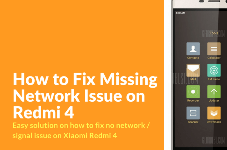 How to Fix Missing Network Issue on Redmi 4 - Xiaomi Firmware
