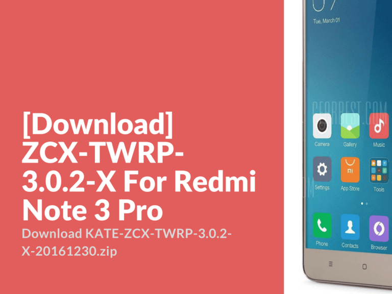 ZCX-TWRP-3.0.2-X For Redmi Note 3 Pro