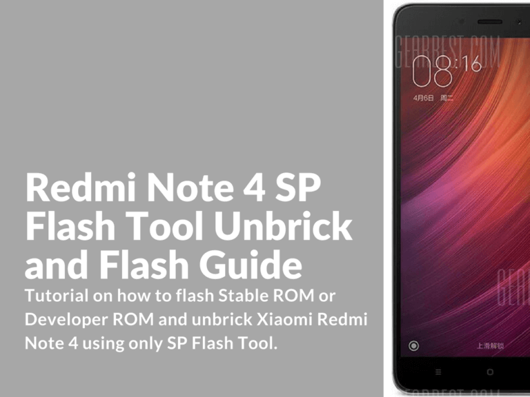 How to flash and unbrick Redmi Note 4 with SP Flash Tool