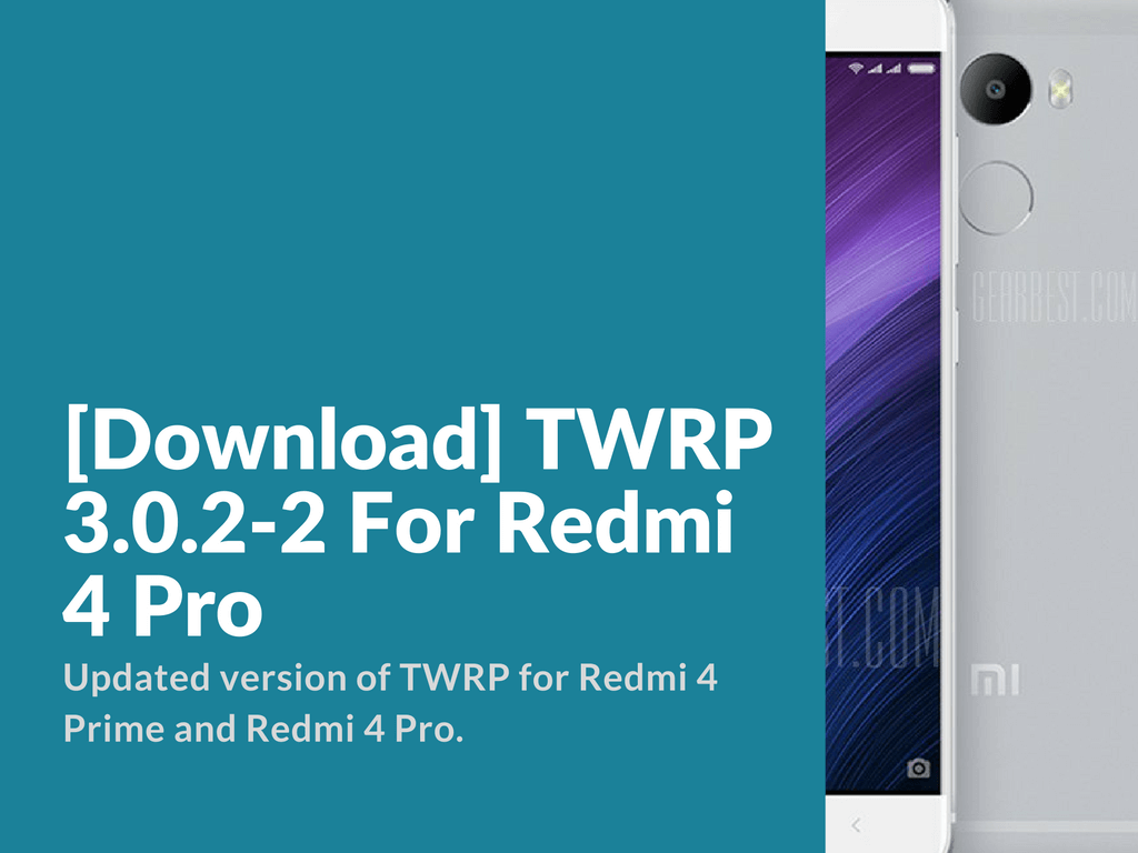 Download and Install TWRP Redmi 4 Pro