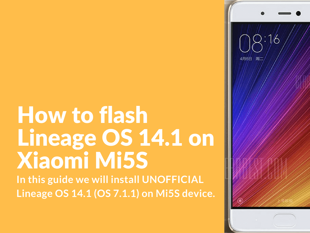Flashing Lineage OS 14.1 on Xiaomi Mi5S
