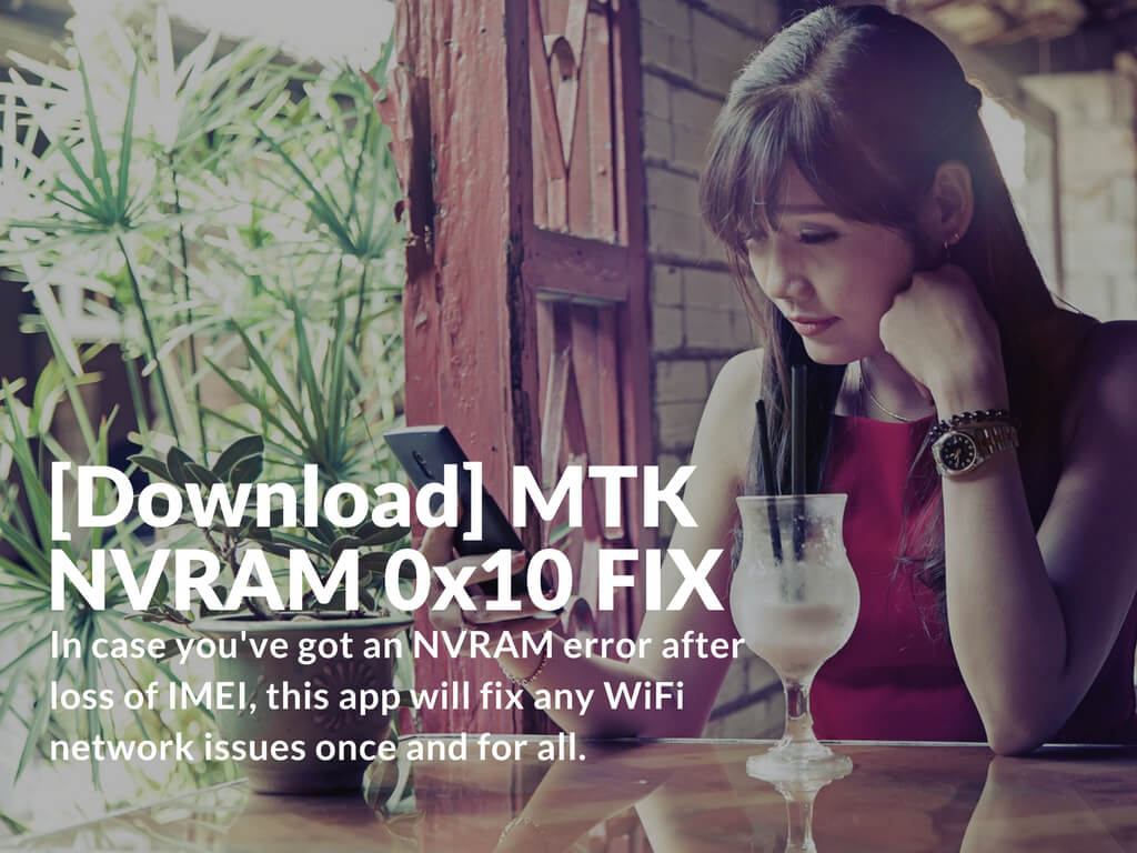 Download MTK NVRAM 0x10 FIX