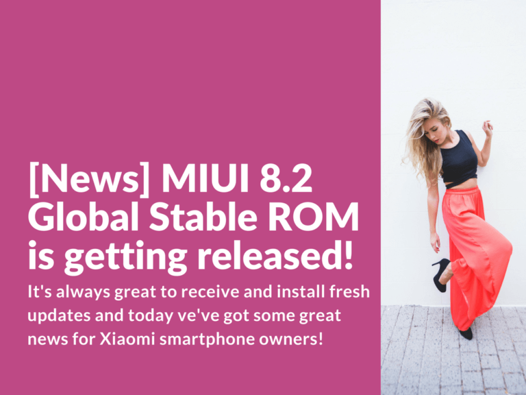 Download MIUI 8.2 Global Stable ROM February Release