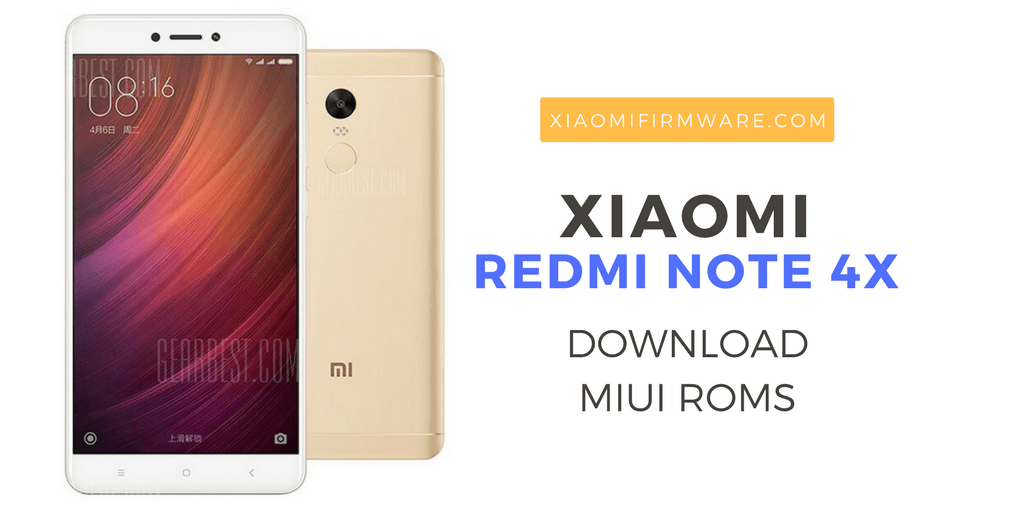 Download Xiaomi Redmi Note 4X ROMS - Xiaomi Firmware