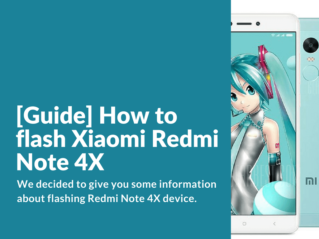 How to Flash Redmi Note 4X with EDL or MiFlash Tool