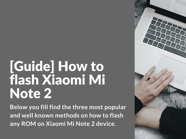 How to flash Xiaomi Mi Note 2