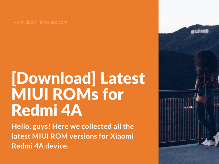 MIUI Roms for Xiaomi Redmi 4A