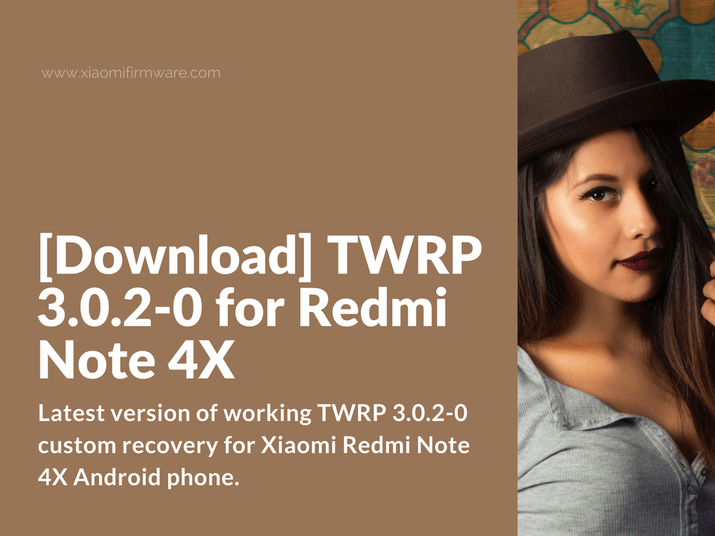 How to flash TWRP 3.0.2-0 on Redmi Note 4X