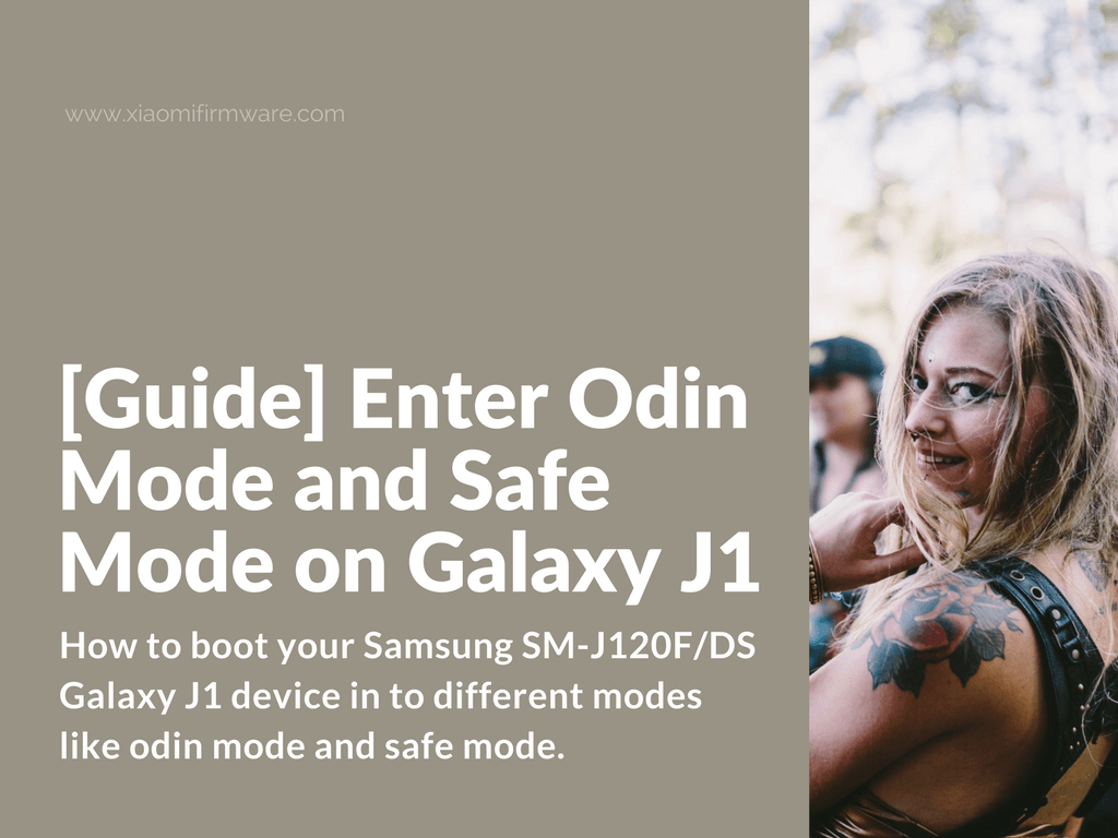 How to boot Samsung Galaxy J1 in Odin Mode