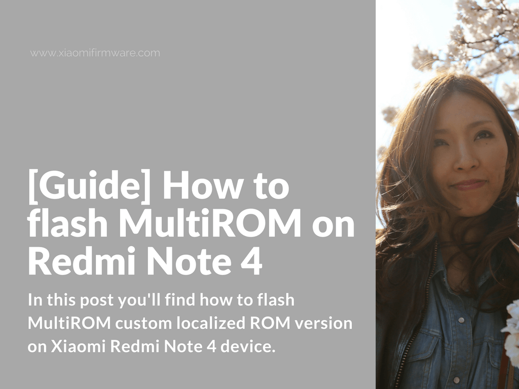 Flashing MultiROM on Redmi Note 4