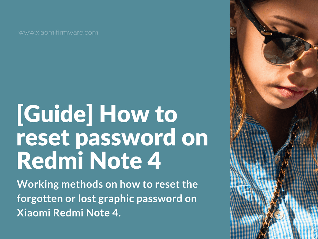 Reset forgotten password on Redmi Note 4