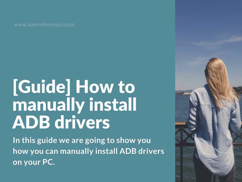 How to manually install ADB drivers