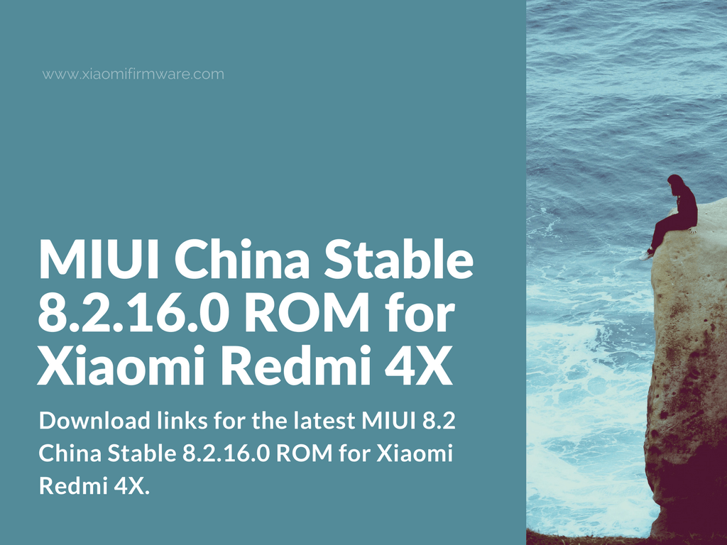 Download MIUI 8.2 China Stable 8.2.16.0 ROM for Redmi 4X