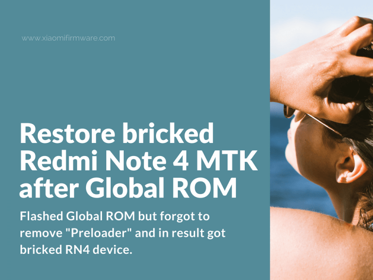 Restore Redmi Note 4 MTK Device