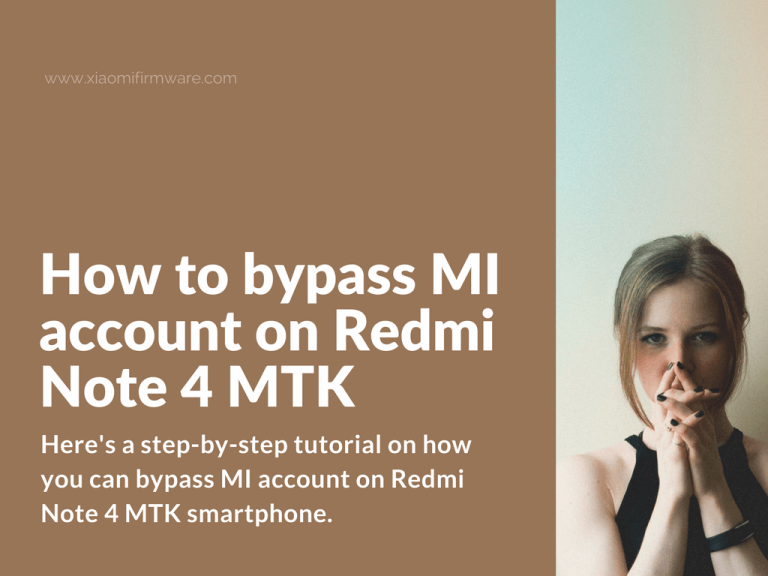 Remove MI account Redmi Note 4 MTK