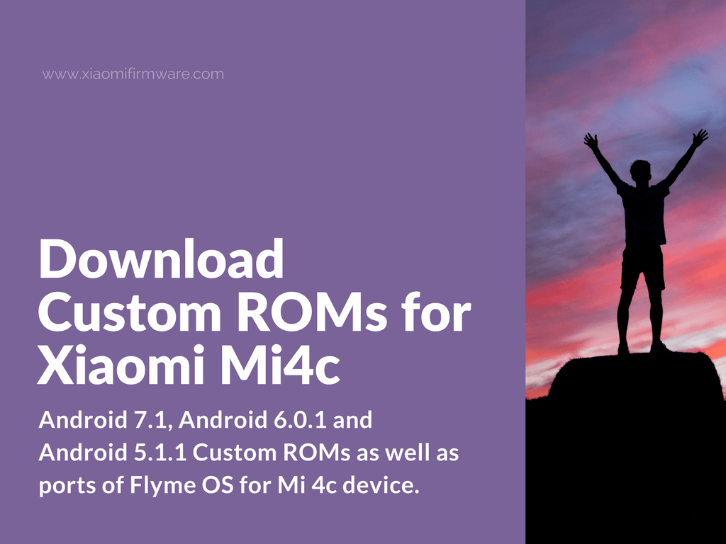 Download the best Custom ROMs for Mi 4c