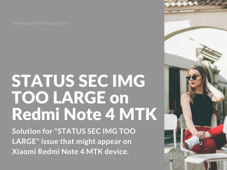 How to fix STATUS SEC IMG TOO LARGE issue