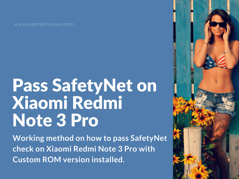 How to fix SafetyNet on Redmi Note 3 Pro