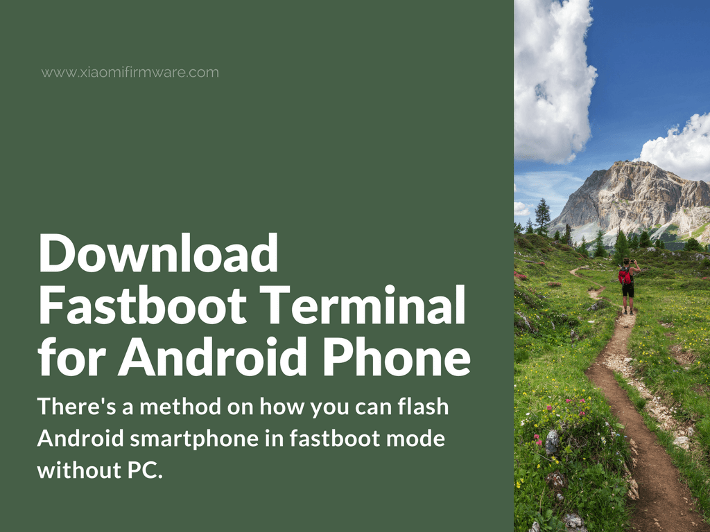How to Use Fastboot on Android Smartphone without PC