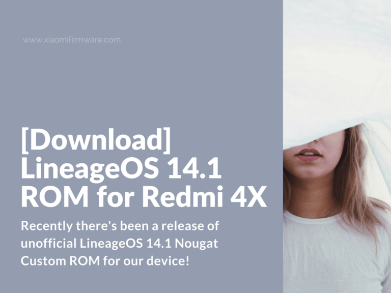LineageOS 14.1 Android 7 ROM for Redmi 4X