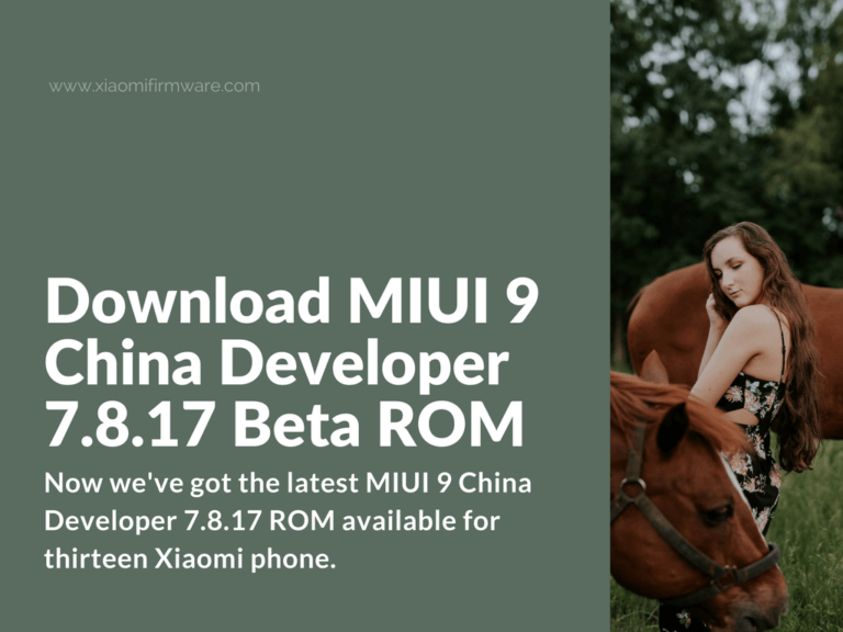 MIUI 9 China Beta ROM 7.8.17 for Xiaomi Phones