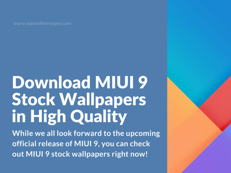 Download MIUI 9 Stock Wallpapers