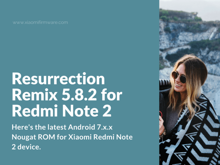 Resurrection Remix Custom ROM for Redmi Note 2