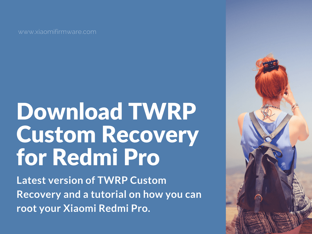 Download and flash TWRP for Xiaomi Redmi Pro