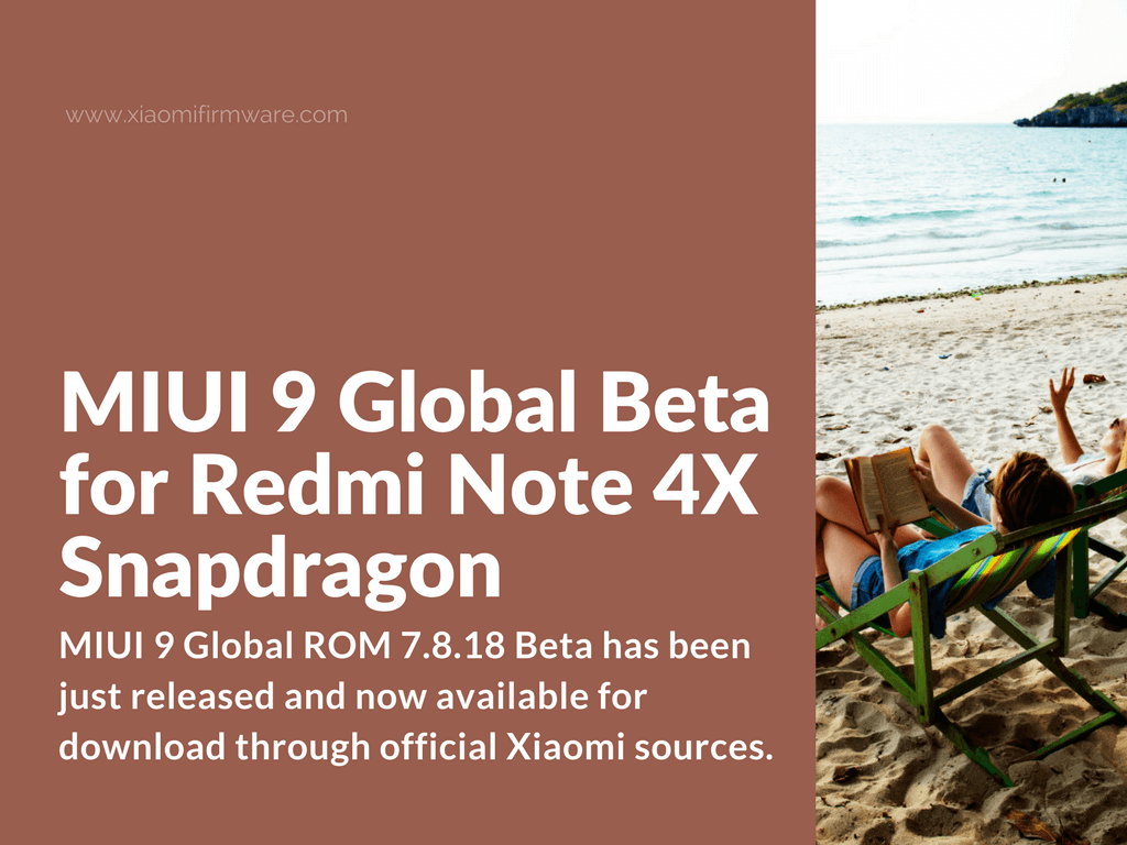 Download MIUI 9 Global Beta 7.8.18 for Redmi Note 4X Snapdragon