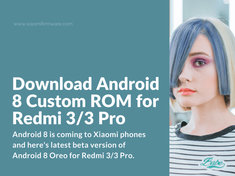 Download latest Custom ROMs for Xiaomi Redmi 3