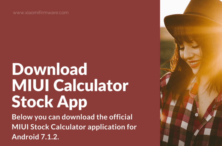 Download MIUI Calculator Stock App - Xiaomi Firmware