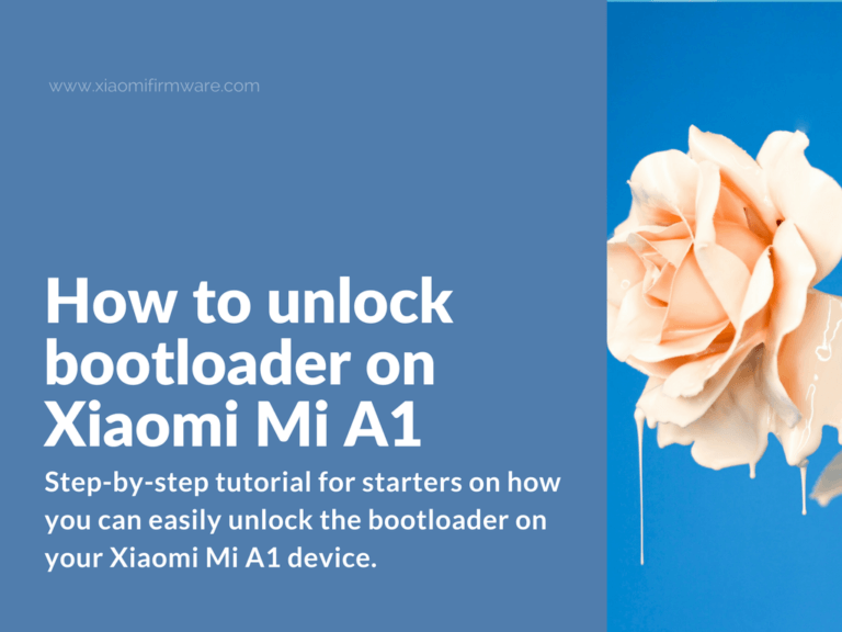 Unlocking tutorial for Xiaomi Mi A1 (tissot)