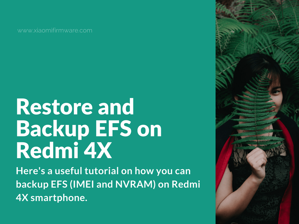 Restore and Backup EFS on Redmi 4X