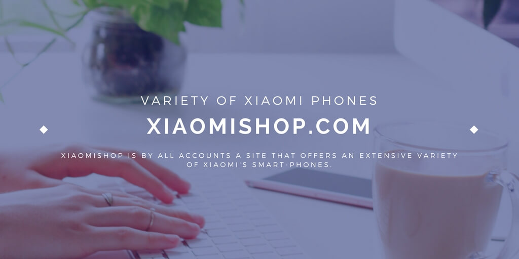 Extensive variety of Xiaomi smartphones