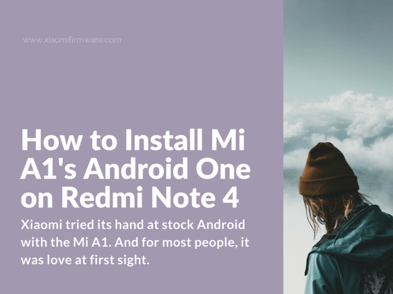 Android One Port for Redmi Note 4 and Mi 5X