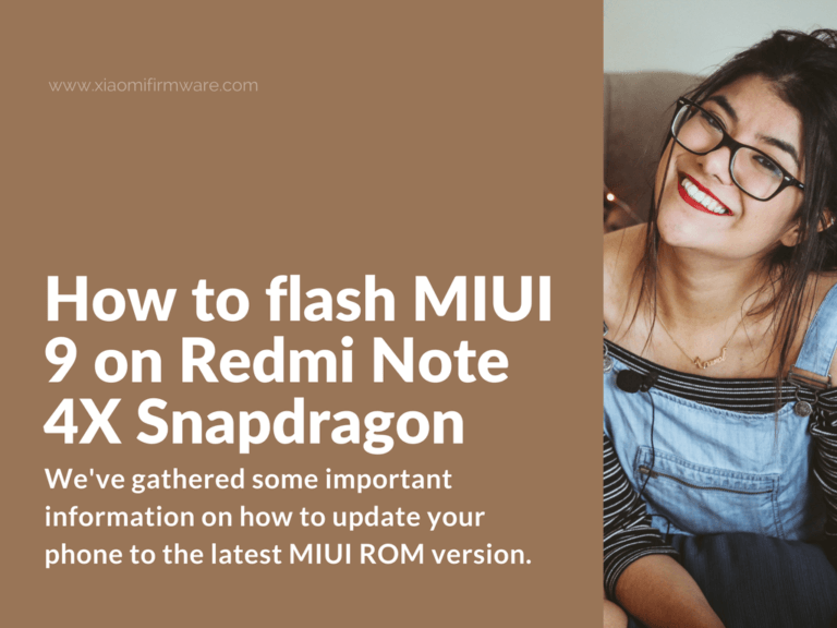 Upgrade your Redmi Note 4X Snapdragon (RN4X) to MIUI 9 ROM