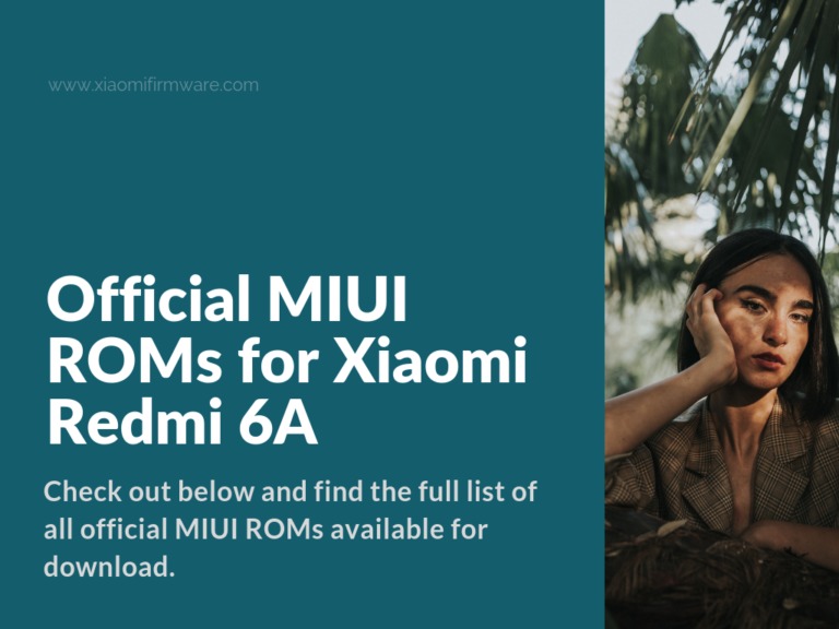 Latest MIUI Firmware for Redmi 6A (CACTUS)