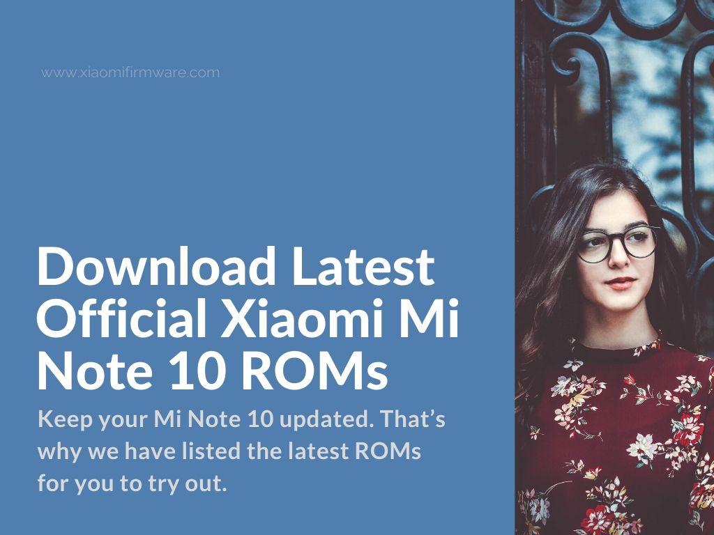 Xiaomi Mi Note 10/CC9 Pro Firmware