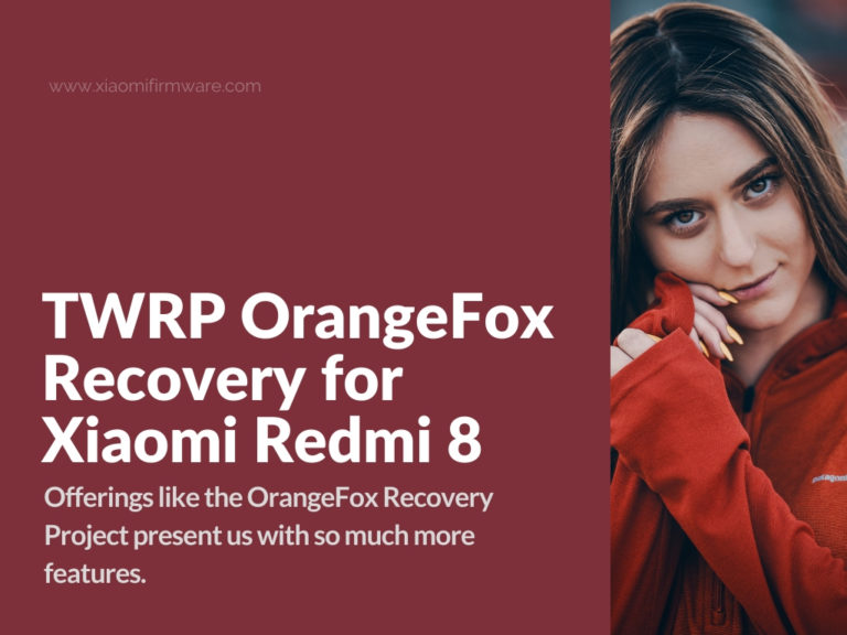 Redmi 8 TWRP OrangeFox