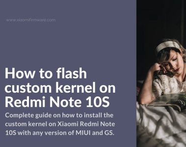 redmi note 10s kernel flashing tutorial